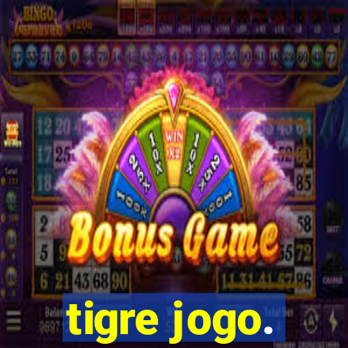 tigre jogo.