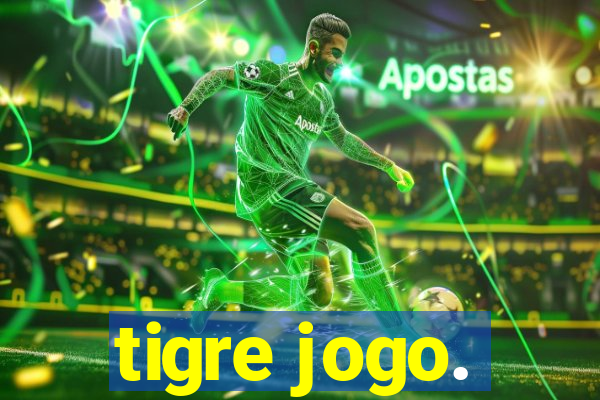 tigre jogo.