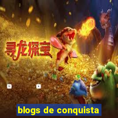 blogs de conquista