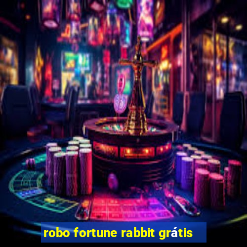 robo fortune rabbit grátis