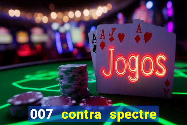 007 contra spectre casino royale