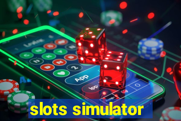 slots simulator