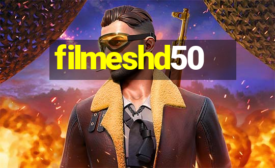 filmeshd50