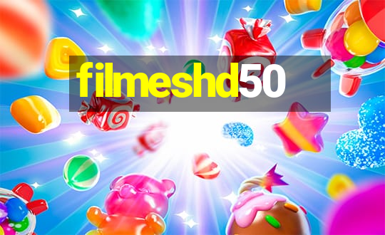 filmeshd50