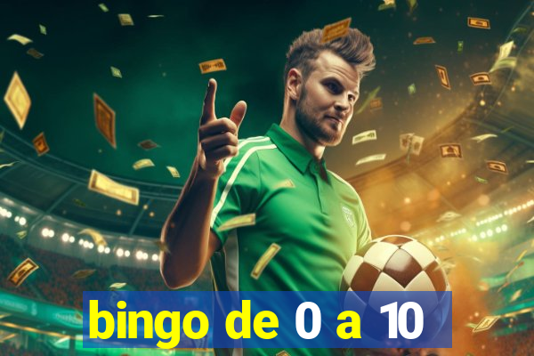 bingo de 0 a 10