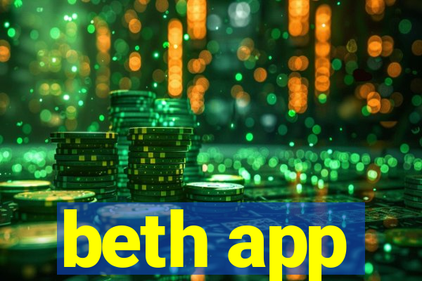 beth app