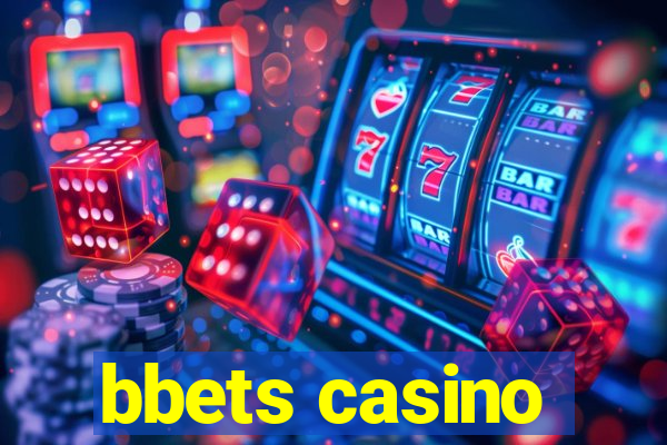 bbets casino