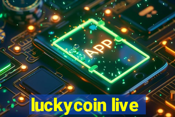 luckycoin live