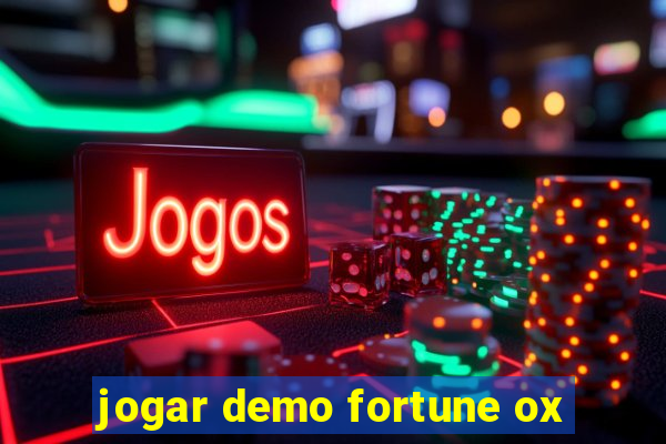 jogar demo fortune ox