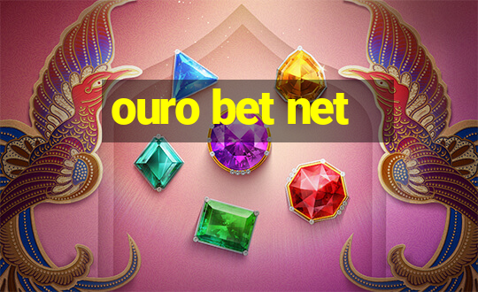 ouro bet net