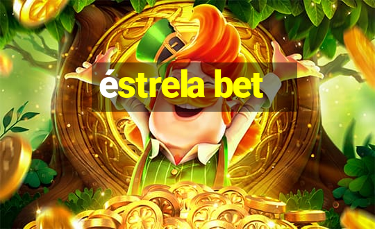 éstrela bet