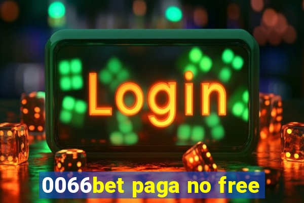 0066bet paga no free