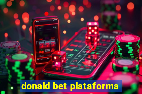 donald bet plataforma