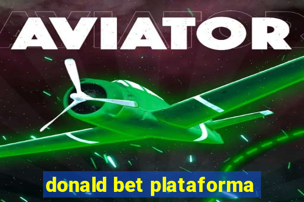 donald bet plataforma