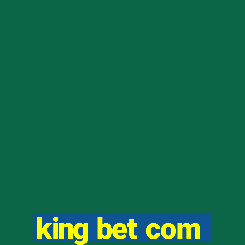 king bet com