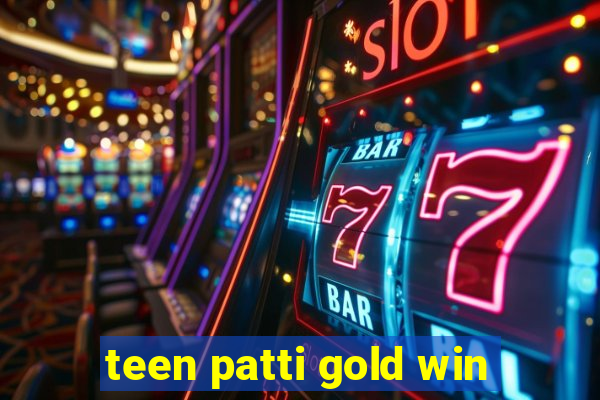 teen patti gold win