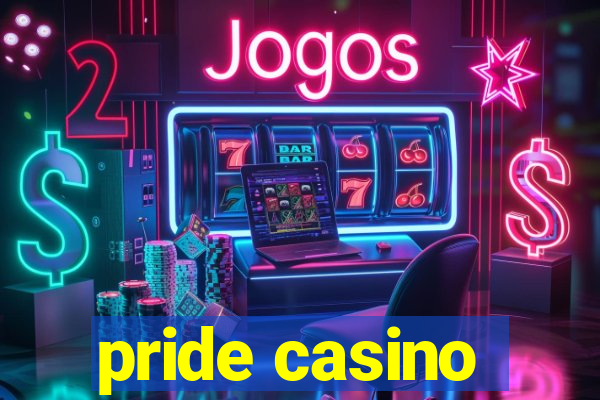 pride casino