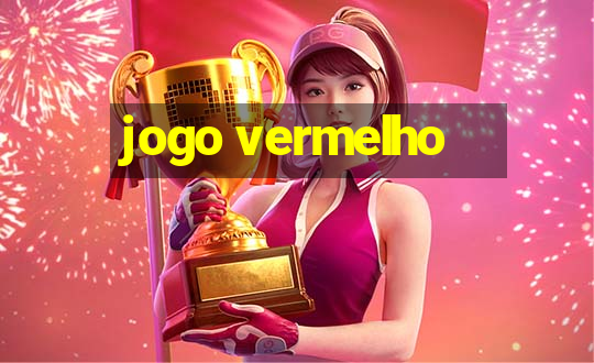 jogo vermelho