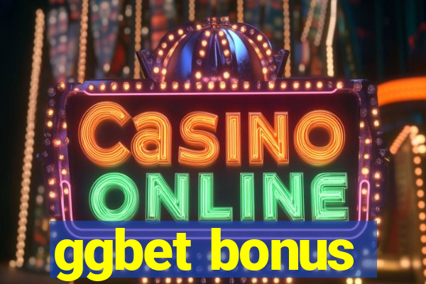 ggbet bonus