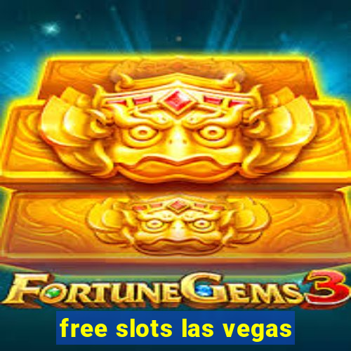 free slots las vegas