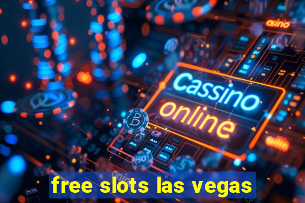 free slots las vegas