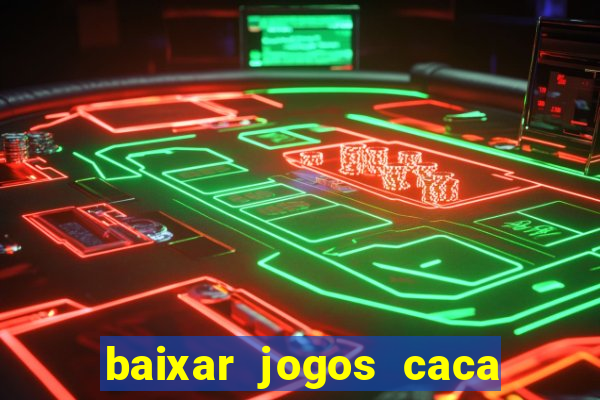 baixar jogos caca niquel gratis