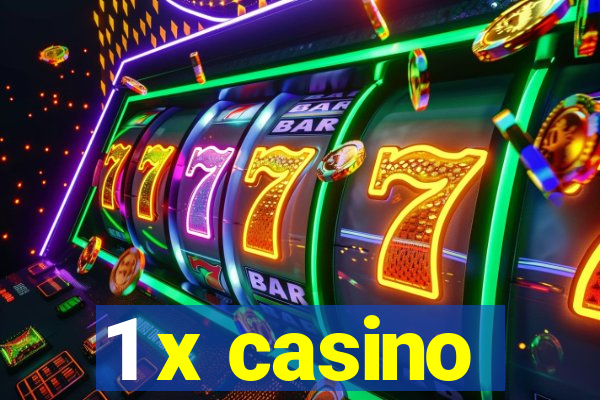 1 x casino