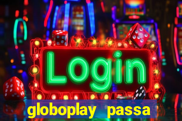 globoplay passa jogo ao vivo