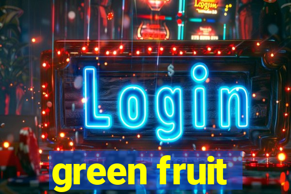 green fruit