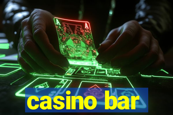 casino bar