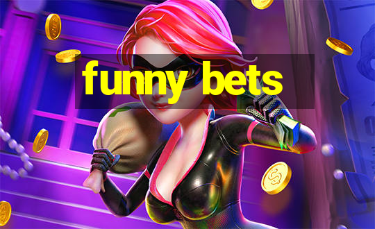 funny bets