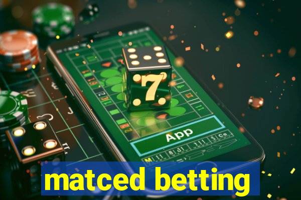 matced betting