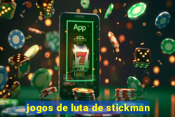 jogos de luta de stickman