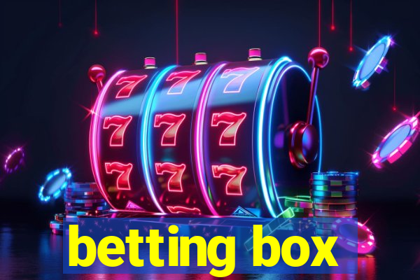 betting box