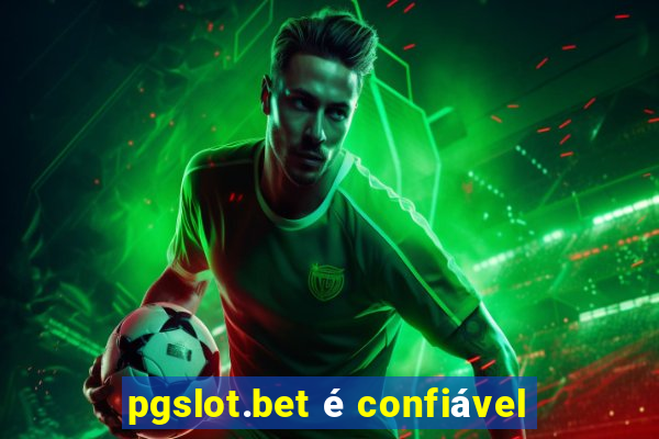 pgslot.bet é confiável