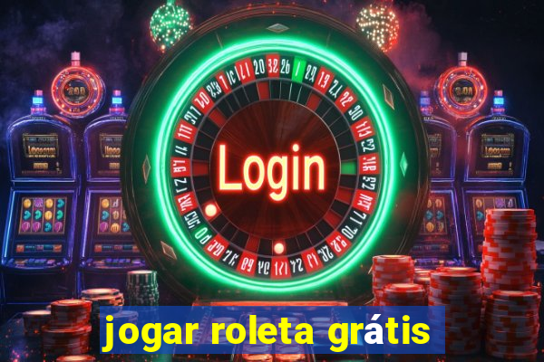 jogar roleta grátis