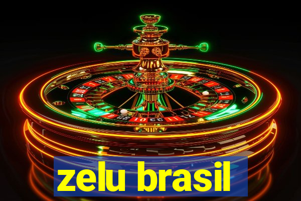 zelu brasil