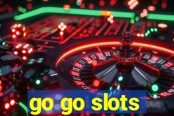 go go slots