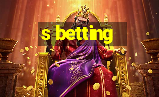 s betting