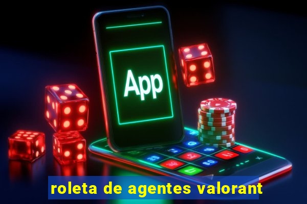 roleta de agentes valorant