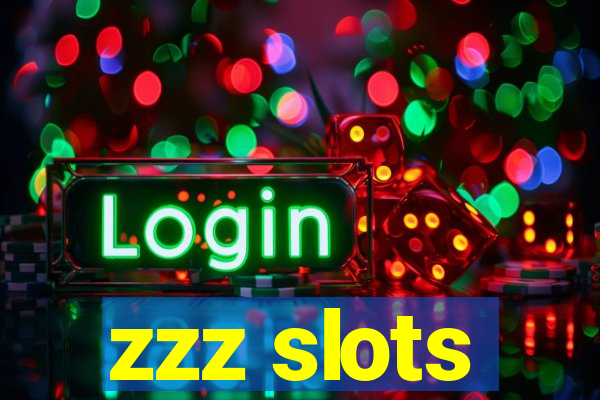 zzz slots