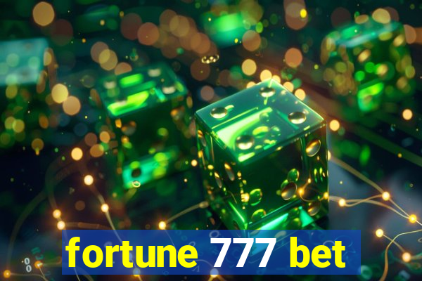 fortune 777 bet