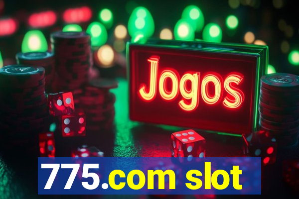 775.com slot