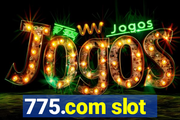 775.com slot