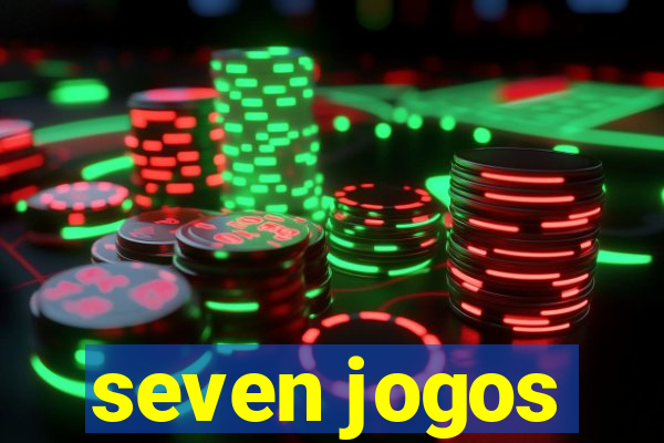 seven jogos