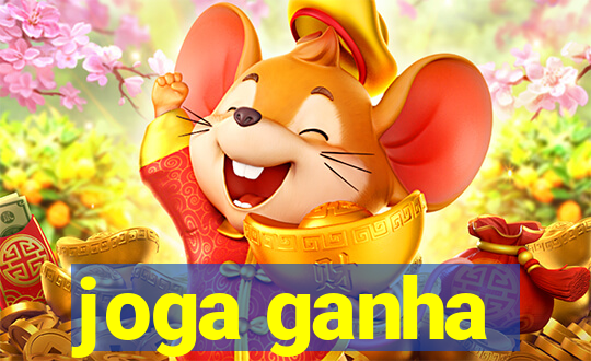 joga ganha