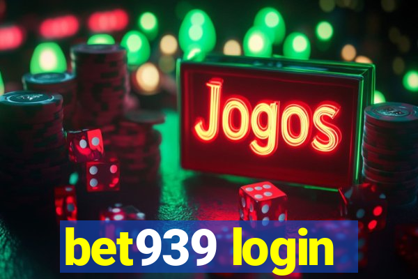 bet939 login