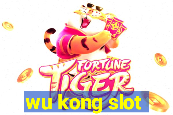 wu kong slot