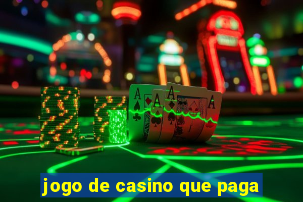 jogo de casino que paga