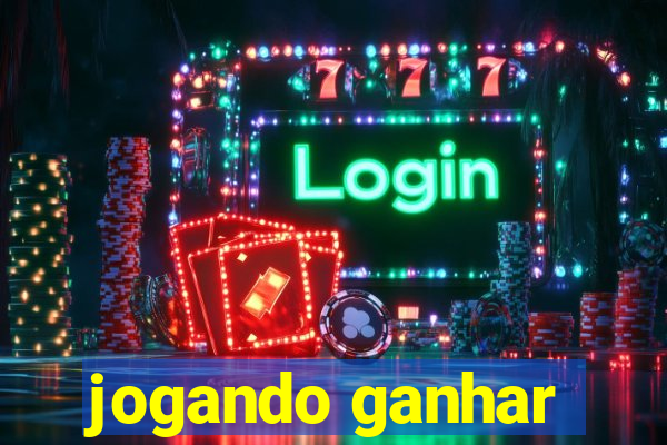 jogando ganhar